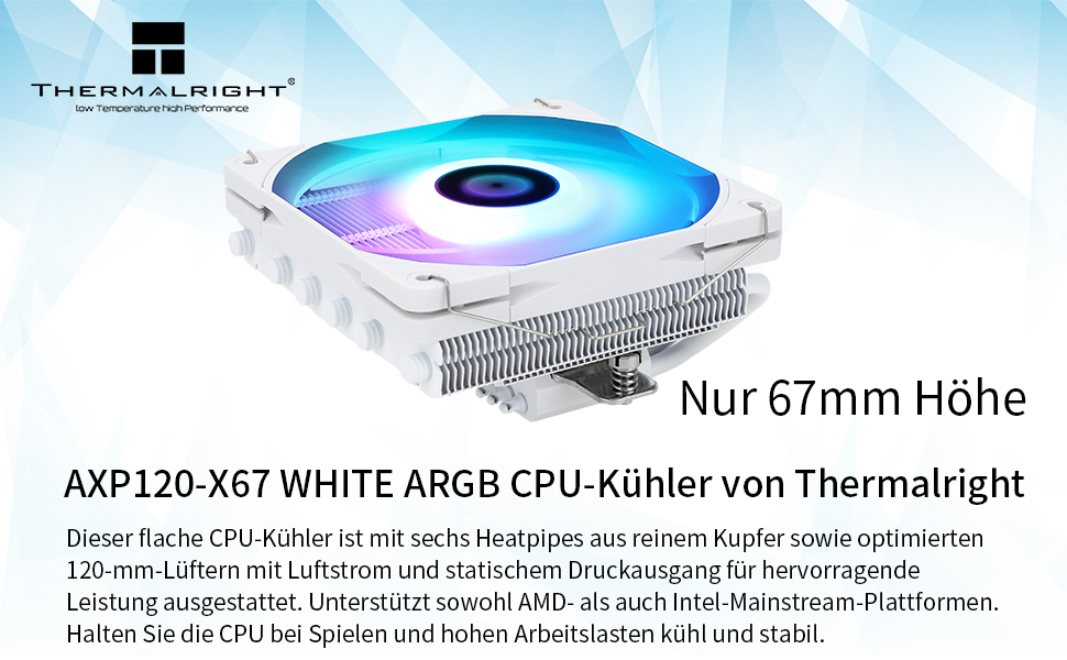 Thermalright AXP120-X67 White ARGB: Низькопрофільний кулер для CPU з 6 тепловими трубками, PWM вентилятор, підтримка AM4/LGA 1700/1150