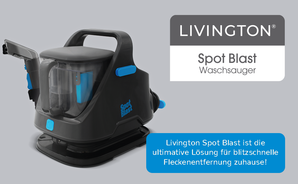 Livington SpotBlast: мийкий пилосос та видалення плям для килимів, диванів, оббивки та авто. Потужний мийний пилосос з насадкою 3-в-1. Видаляє плями від тварин.