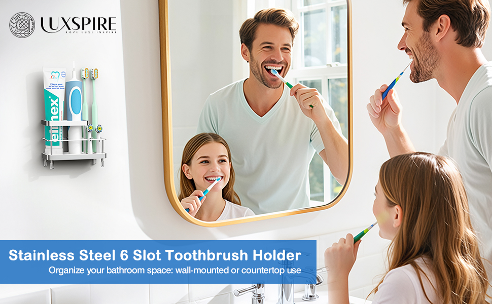 Тримач для зубних щіток Luxspire, нержавіюча сталь, електричний, настінний без свердління, з дренажними отворами для органайзера пасти, 6 відділень (матова срібляста)